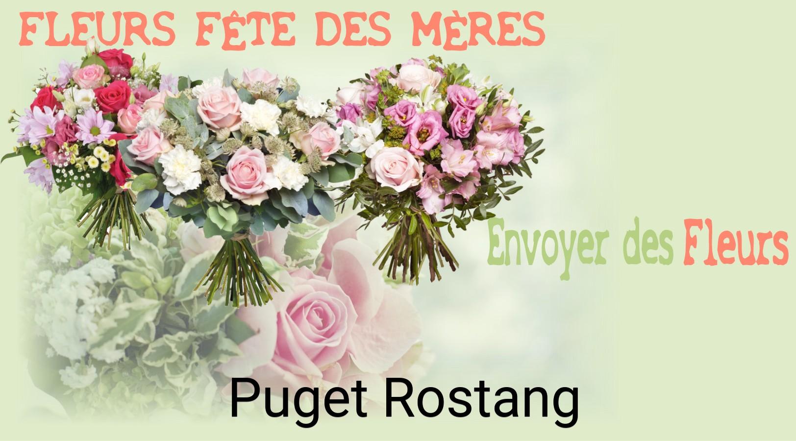 Bouquet de Fête des Mères livré à Puget-Rostang